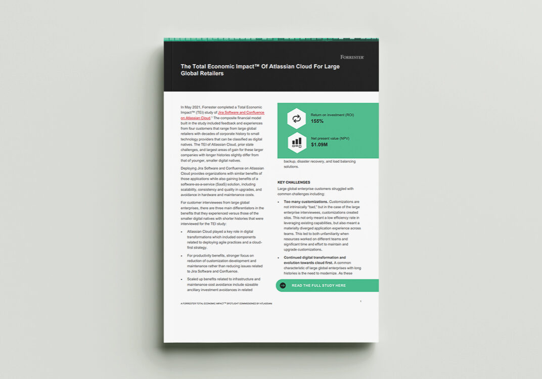2021 Forrester_TEI Atlassian Cloud For Large Global Retailers